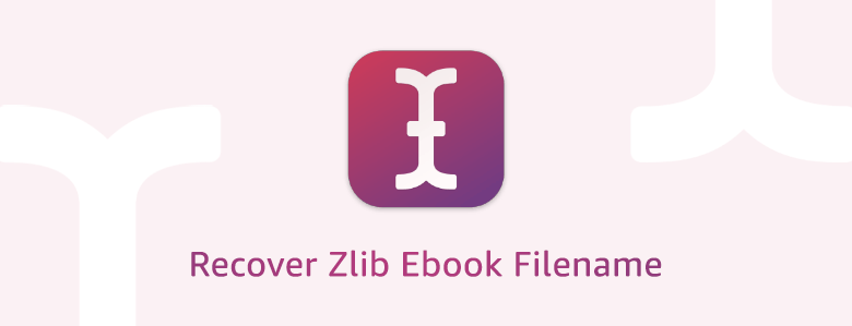 Recover Zlib Ebook Filename